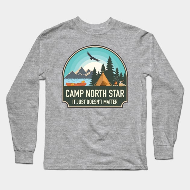 Camp North Star Long Sleeve T-Shirt by mynameissavage